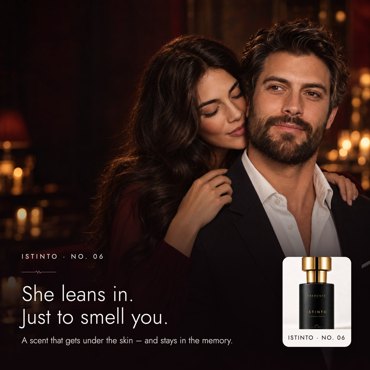 Istinto – She leans in. Just to smell you.